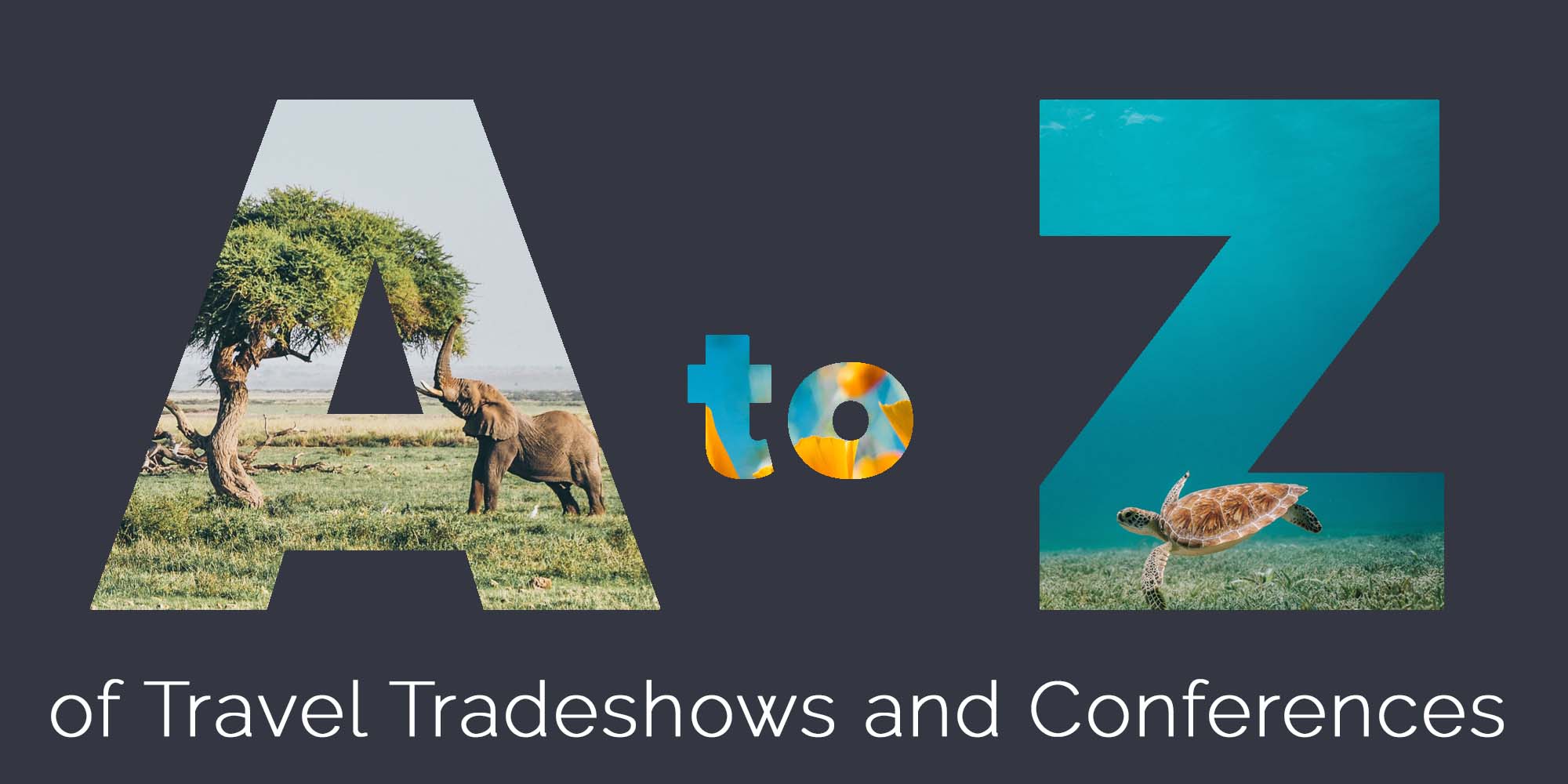 incentive travel trade shows